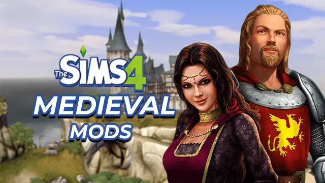 Sims Medieval Mods | Download (2024)