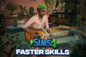 Sims 4 Faster Skills