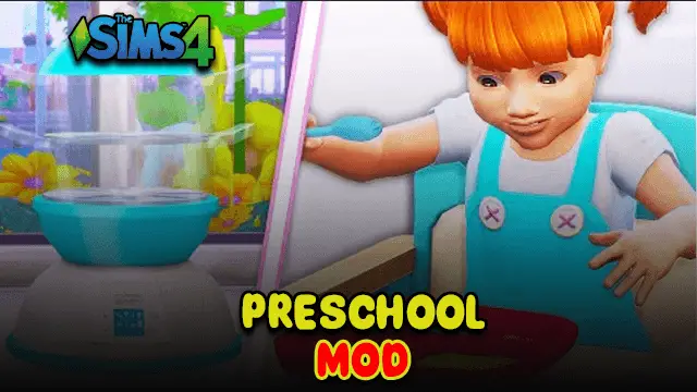 Sims 4 Preschool mod | Daycare mod (2024) Download