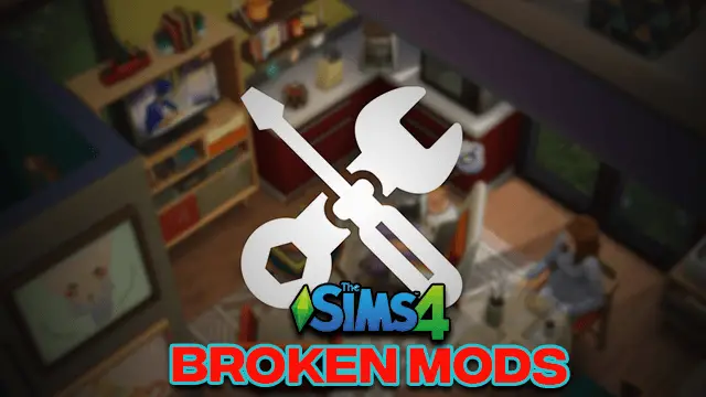 Sims 4 Broken Mods( Download) 2023