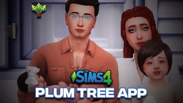 Plum Tree App | Sims 4 Family Tree – 2024 –  What is it, and how can you use it?