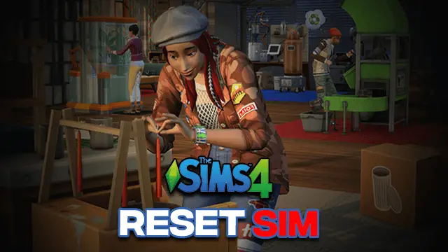 Sims 4 Reset Sim