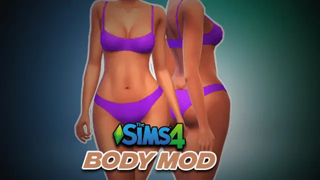 Sims 4 Body Mods | Male & Female (Updated) 2024