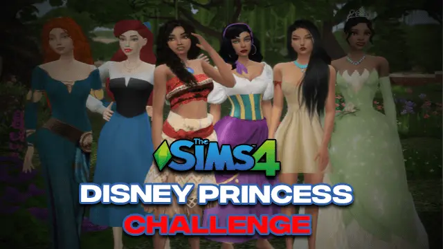 Sims 4 Disney Princess Challenge | Rules |  Legacy (2024)