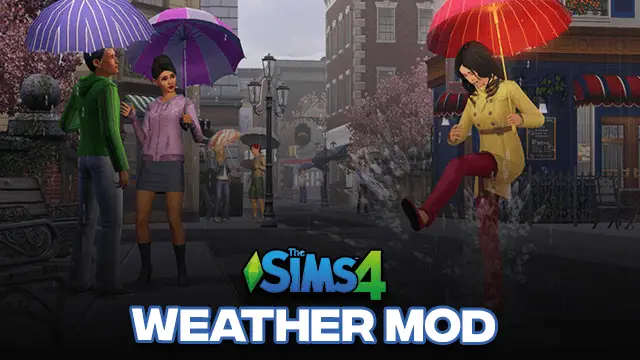 Sims 4 Weather Mod | Seasons Mod |  Rain Mod – CC (Download) 2023