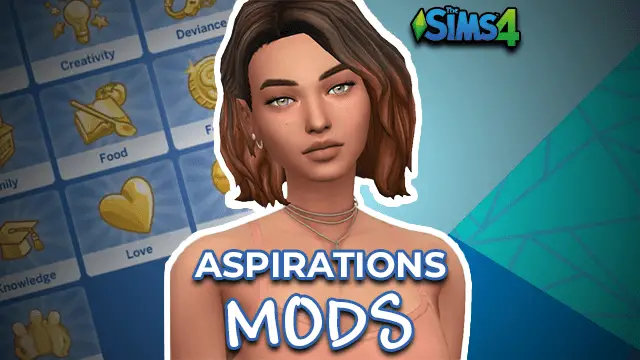 Sims 4 Aspirations Mods | Traits & Custom Aspirations CC(Download) 2023