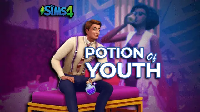 Sims 4 Potion Of Youth, Cheat | Immortality & Immortal(2023)