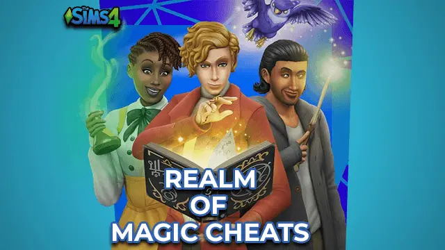 Sims 4 Realm of Magic Cheats & Spellcaster Cheat(Updated) 2023