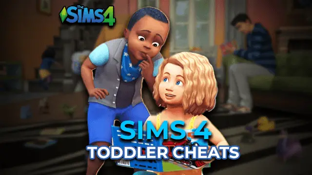 Sims 4 Toddler Cheats | Toddler Skills Cheat (Updated) 2024