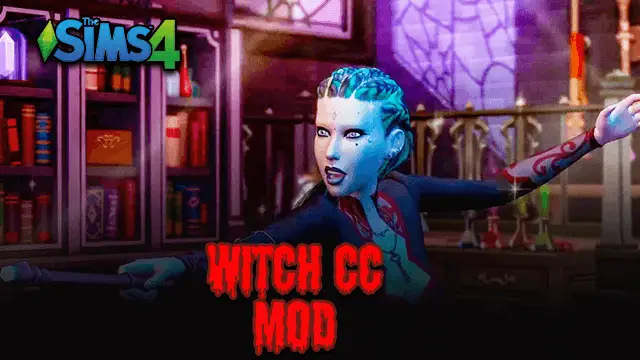 Sims 4 Witch CC | Witch Mod (Download) Updated – 2024