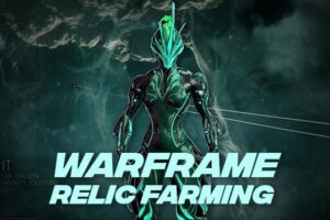 Warframe Relic Farming