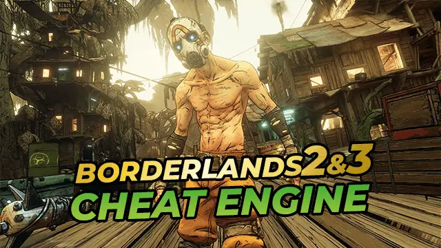 Borderlands 2 & 3 Cheat Engine | Bl2 – 2023