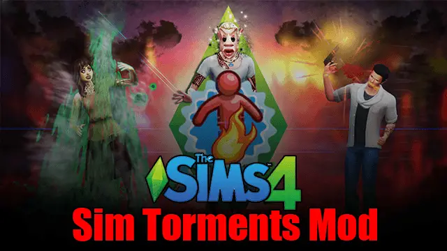 Sim Torments Mod (Download) – 2023 (Latest)