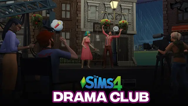 Sims 4 Drama Club