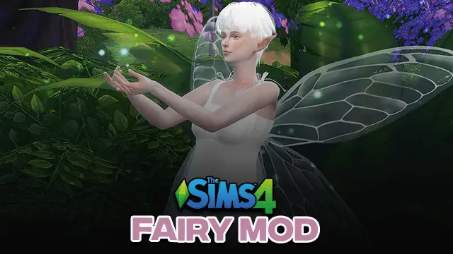 Sims 4 Fairy Mod