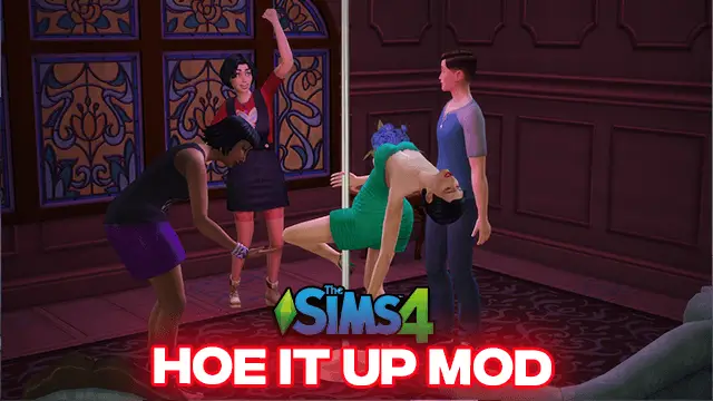Hoe It Up & stripper Mod – (Download) 2024 – TS4