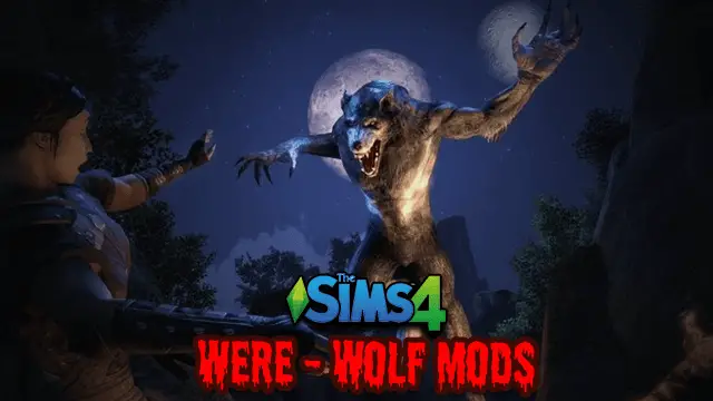 Sims 4 Werewolf mod