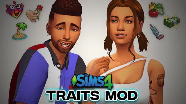 Sims 4 Traits Mod | Traits CC : 64+ Custom Content -(Download ) 2023