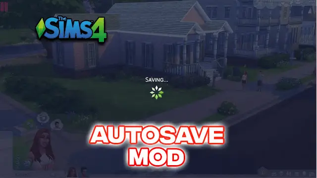 Sims 4 AutoSave Mod
