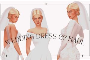 Sims 4 Wedding Dresses CC & Mods