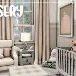 Sims 4 CC Nursery & Mods