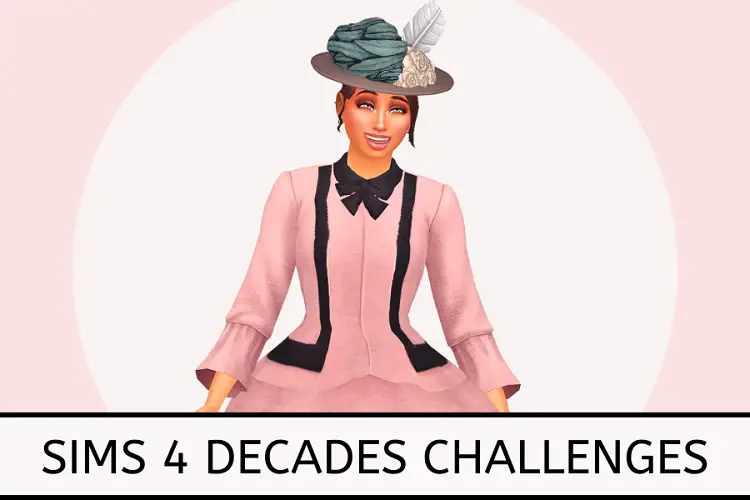 Sims 4 Decades Challenge