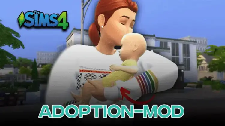 Sims 4 Adoption Mods